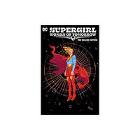 DC Comics Supergirl: Woman of Tomorrow The Deluxe Edition (inbunden, eng)