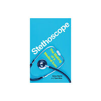 Reaktion Books Stethoscope (inbunden, eng)