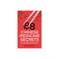 Little, Brown Book Group 88 Chinese Medicine Secrets (häftad, eng)