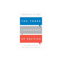 Cato Institute The Three Languages of Politics (häftad, eng)