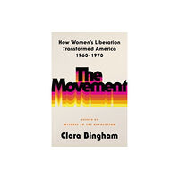 Atria Books The Movement (inbunden, eng)