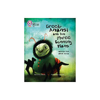 HarperCollins Publishers Greedy Anansi and his Three Cunning Plans (häftad, eng)