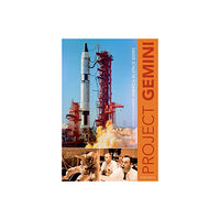 Eugen Reichl Project gemini - america in space series (inbunden, eng)