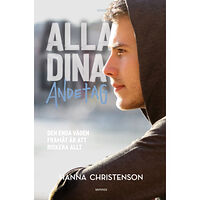 Hanna Christenson Alla dina andetag : den enda vägen framåt är att riskera allt (häftad)