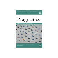 Taylor & francis ltd Pragmatics (häftad, eng)