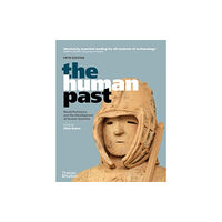 Thames & Hudson Ltd The Human Past (häftad, eng)