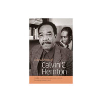 Wesleyan University Press Selected Poems of Calvin C. Hernton (häftad, eng)