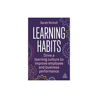 Kogan Page Ltd Learning Habits (häftad, eng)