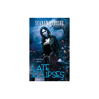 Little, Brown Book Group Late Eclipses (Toby Daye Book 4) (häftad, eng)