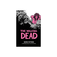 Image Comics The Walking Dead Book 15 (inbunden, eng)