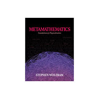 Wolfram Media Inc Metamathematics (inbunden, eng)