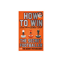 Guardian Faber Publishing How to Win (häftad, eng)