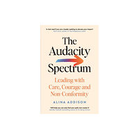 Profile Books Ltd The Audacity Spectrum (häftad, eng)