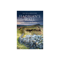 Amberley Publishing Hadrian's Wall (häftad, eng)