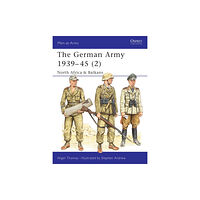 Bloomsbury Publishing PLC The German Army 1939–45 (2) (häftad, eng)