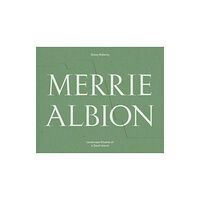 Dewi Lewis Publishing Merrie Albion (inbunden, eng)