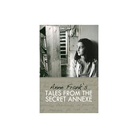 Peter Halban Publishers Ltd Tales from the Secret Annexe (inbunden, eng)