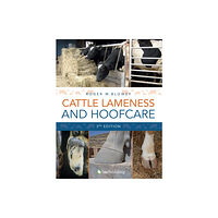 5M Books Ltd Cattle Lameness and Hoofcare 3rd Edition (inbunden, eng)