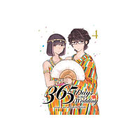 Seven Seas Entertainment, LLC 365 Days to the Wedding Vol. 4 (häftad, eng)