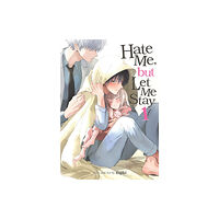 Seven Seas Entertainment, LLC Hate Me, but Let Me Stay Vol. 1 (häftad, eng)