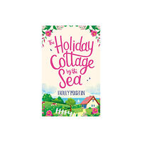 Little, Brown Book Group The Holiday Cottage by the Sea (häftad, eng)