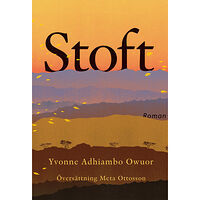 Yvonne Adhiambo Owuor Stoft (inbunden)