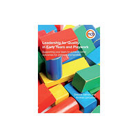 Jessica kingsley publishers Leadership for Quality in Early Years and Playwork (häftad, eng)