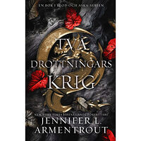 Jennifer L. Armentrout Två drottningars krig (häftad)