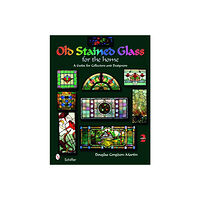 Schiffer Publishing Old Stained Glass For The Home (häftad, eng)