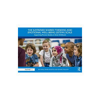 Taylor & francis ltd The Sustained Shared Thinking and Emotional Well-being (SSTEW) Scale (häftad, eng)