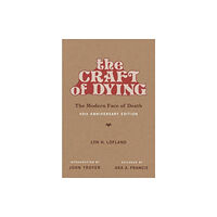 Mit press ltd The Craft of Dying (häftad, eng)