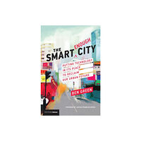 Mit press ltd The Smart Enough City (häftad, eng)