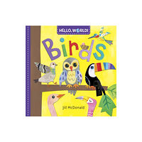 Random House USA Inc Hello, World! Birds (bok, board book, eng)