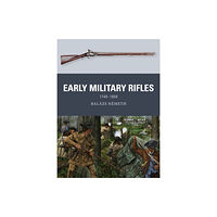 Bloomsbury Publishing PLC Early Military Rifles (häftad, eng)
