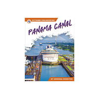 North Star Editions Extreme Engineering: Panama Canal (häftad, eng)