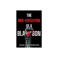 Olympia Publishers The Mis-Execution of a Black Son (häftad, eng)