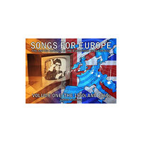 Telos Publishing Ltd Songs for Europe: The United Kingdom at the Eurovision Song Contest (häftad, eng)