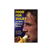 The Crowood Press Ltd Food for Rugby (häftad, eng)