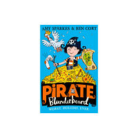 HarperCollins Publishers Pirate Blunderbeard: Worst. Holiday. Ever. (häftad, eng)