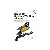 O'Reilly Media Hands-On Selenium WebDriver with Java (häftad, eng)