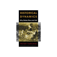 Princeton University Press Historical Dynamics (häftad, eng)