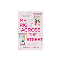 HarperCollins Publishers Mr Right Across the Street (häftad, eng)