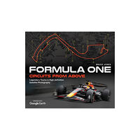 Headline Publishing Group Formula One Circuits From Above (inbunden, eng)