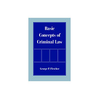 Oxford University Press Inc Basic Concepts of Criminal Law (häftad, eng)