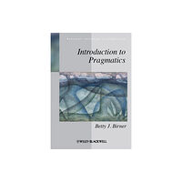 John Wiley And Sons Ltd Introduction to Pragmatics (häftad, eng)