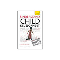 John Murray Press Understand Child Development: Teach Yourself (häftad, eng)