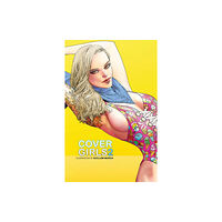 Image Comics Cover Girls, Vol. 2 (inbunden, eng)