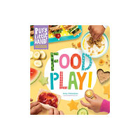 Workman Publishing Busy Little Hands: Food Play! (inbunden, eng)