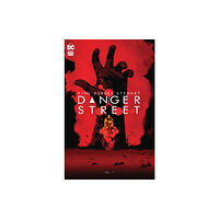 DC Comics Danger Street Vol. 1 (häftad, eng)