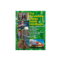 David & Charles The Renewable Energy Home Manual (inbunden, eng)